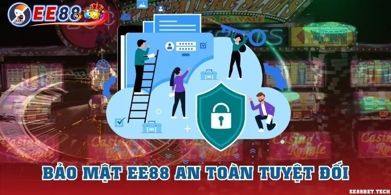 Bảo mật EE88 an toàn tuyệt đối