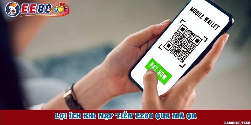Lợi ích khi người chơi nạp qua mã QR